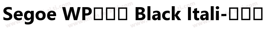 Segoe WP兰亭黑 Black Itali字体转换